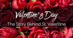 Did you know this interesting history behind Valentine's Day?